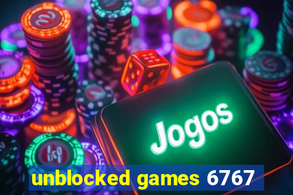 unblocked games 6767